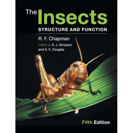 The Insects: Structure and Function