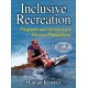 Inclusive Recreation: Programs and Services for Diverse Populations