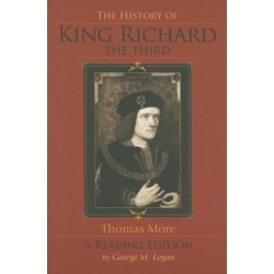 The History of King Richard the Third: A Reading Edition