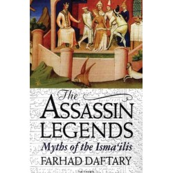 The Assassin Legends: Myths of the Isma'ilis