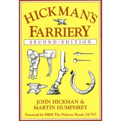 Hickman's Farriery: A Complete Illustrated Guide