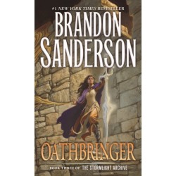 Oathbringer: Book Three of the Stormlight Archive