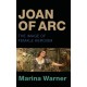 Joan of Arc: The Image of Female Heroism