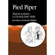 Pied Piper: Musical Activities to Develop Basic Skills