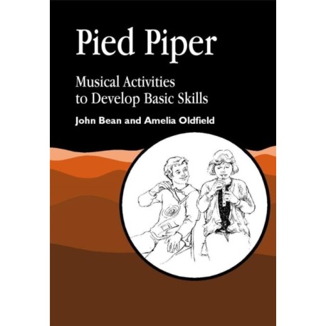 Pied Piper: Musical Activities to Develop Basic Skills