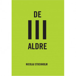 De III aldre