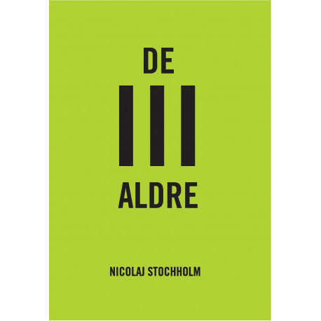 De III aldre