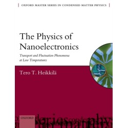 The Physics of Nanoelectronics: Transport and Fluctuation Phenomena at Low Temperatures