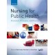 Nursing for Public Health: Promotion, Principles and Practice