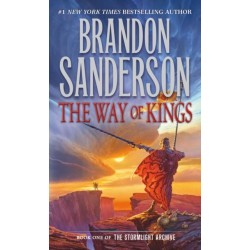The Way of Kings: Book One of the Stormlight Archive