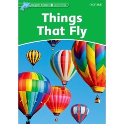 Dolphin Readers: Level 3: Things That Fly