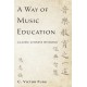 A Way of Music Education: Classic Chinese Wisdoms