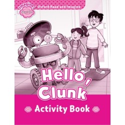 Oxford Read and Imagine: Starter: Hello, Clunk activity book