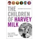 The Children of Harvey Milk