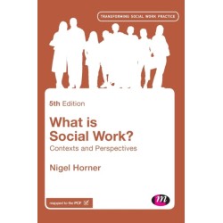 What is Social Work?: Contexts and Perspectives