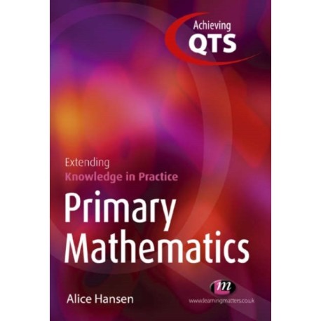 Primary Mathematics: Extending Knowledge in Practice