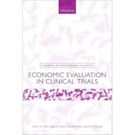 Economic Evaluation in Clinical Trials