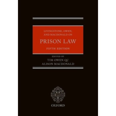 Livingstone, Owen, and Macdonald on Prison Law