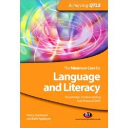 The Minimum Core for Language and Literacy: Knowledge, Understanding and Personal Skills