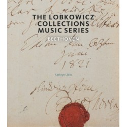 The Lobkowicz Collections Music Series: Beethoven