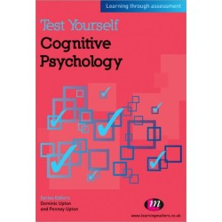 Test Yourself: Cognitive Psychology: Learning through assessment