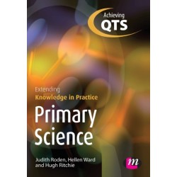 Primary Science: Extending Knowledge in Practice