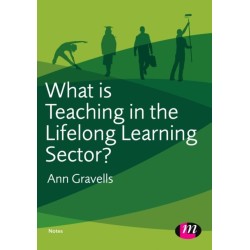 What is Teaching in the Lifelong Learning Sector?