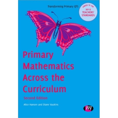 Primary Mathematics Across the Curriculum