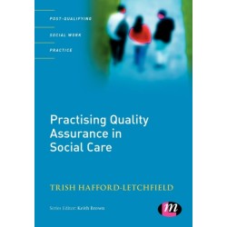 Practising Quality Assurance in Social Care