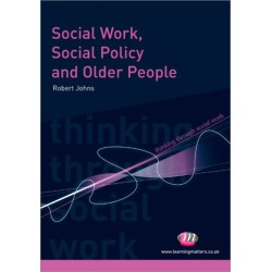 Social Work, Social Policy and Older People