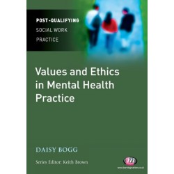 Values and Ethics in Mental Health Practice