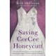 Saving CeeCee Honeycutt
