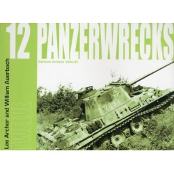 Panzerwrecks 12: German Armour 1944-45