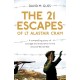 The 21 Escapes of Lt Alastair Cram: A Compelling Story of Courage and Endurance in the Second World War