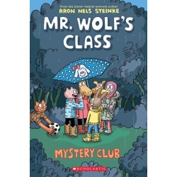 Mystery Club: A Graphic Novel (Mr. Wolf's Class -2)