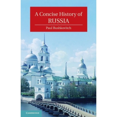 A Concise History of Russia
