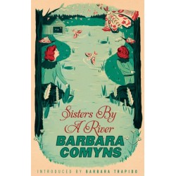 Sisters By A River: A Virago Modern Classic