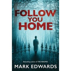Follow You Home