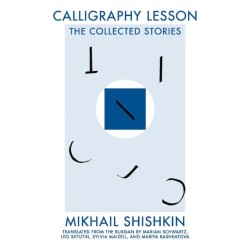 Calligraphy Lesson: The Collected Stories