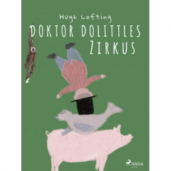 Doktor Dolittles Zirkus