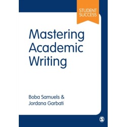 Mastering Academic Writing