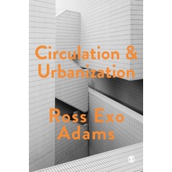 Circulation and Urbanization