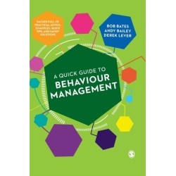 A Quick Guide to Behaviour Management