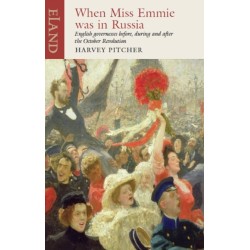 When Miss Emmie was in Russia