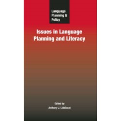 Language Planning and Policy: Issues in Language Planning and Literacy