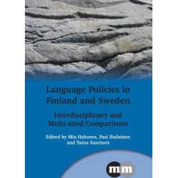 Language Policies in Finland and Sweden: Interdisciplinary and Multi-sited Comparisons