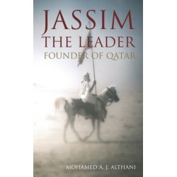 Jassim the Leader: Founder of Qatar
