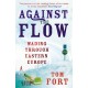 Against the Flow