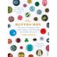 The Button Box: The Story of Women in the 20th Century Told Through the Clothes They Wore
