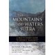 The Mountains and Waters Sutra: A  Practitioner's Guide to Dogen's Sansuikyo